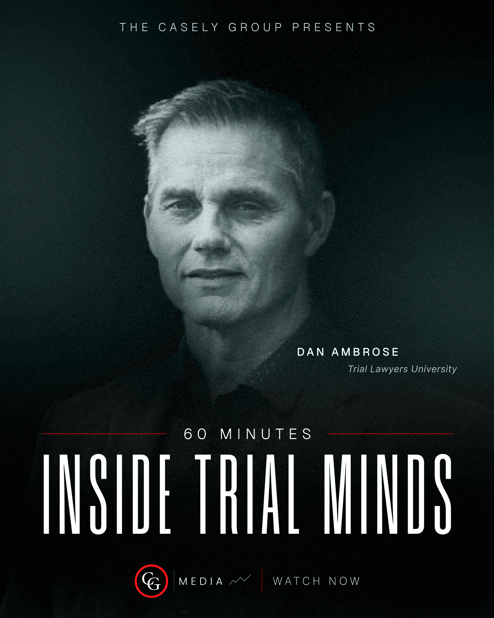 Inside Trial Minds: Dan Ambrose