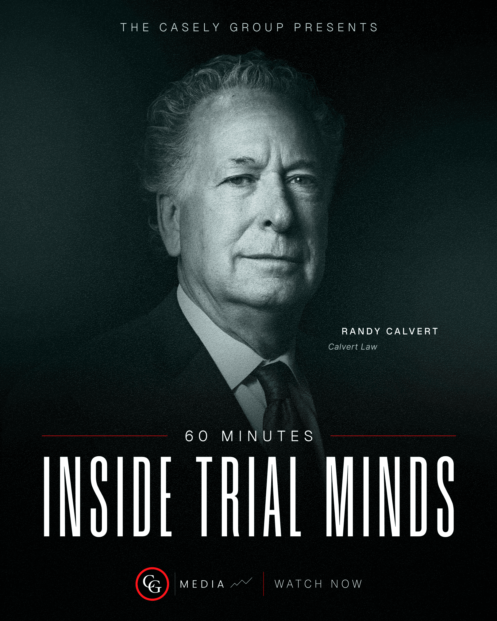 Inside Trial Minds: Randy Calvert